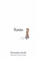 Roots: Four Friends on a Colourful Journey, Discovering Their Roots Through Diverse Art Forms in India