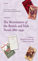 Reinvention of the British and Irish Novel 1880-1940
