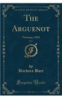 The Arguenot, Vol. 3