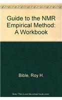 Guide to the NMR Empirical Method: A Workbook(English)