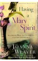 Having a Mary Spirit