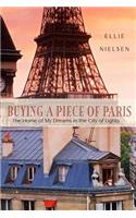 Buying a Piece of Paris: The Home of My Dreams in the City of Lights