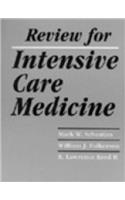 Review for Intensive Care Medicine