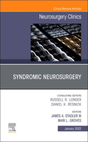 Syndromic Neurosurgery, an Issue of Neurosurgery Clinics of North America, an Issue of Neurosurgery Clinics of North America, E-Book: Syndromic Neurosurgery, an Issue of Neurosurgery Clinics of North America, an Issue of Neurosurgery Clinics of North America, E-Book(33 Clinics: Internal Medicine)