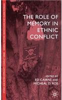 Role of Memory in Ethnic Conflict