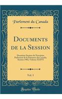 Documents de la Session, Vol. 3: Deuxième Session du Neuvième Parlement de la Puissance du Canada; Session 1902, Volume XXXVI (Classic Reprint)