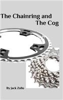 Chainring and The Cog