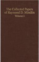 Collected Papers of Raymond D. Mindlin Volume I