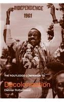 The Routledge Companion to Decolonization