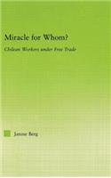 Miracle for Whom?