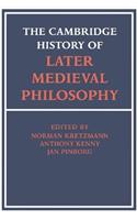 The Cambridge History of Later Medieval Philosophy