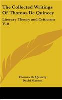 The Collected Writings Of Thomas De Quincey