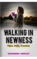 Walking in Newness
