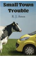 Small Town Trouble