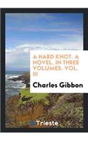 A Hard Knot