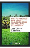Ensayo Historico Etimologico Filologico Sobre Los Apellidos Castellanos