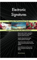 Electronic Signatures Complete Self-Assessment Guide