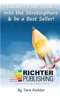 Launch Your Book into the Stratosphere & be a Best Seller!