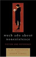 Much Ado About Nonexistence