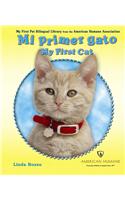 Mi Primer Gato/My First Cat: (My First Pet Bilingual Library from the American Humane Association)