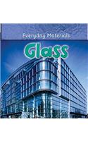 Glass: (Everyday Materials)