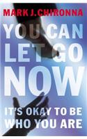 You Can Let Go Now