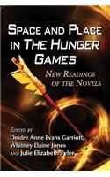 Space and Place in The Hunger Games: New Readings of the Novels