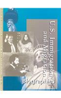 Us Immigration and Migration: Biographies