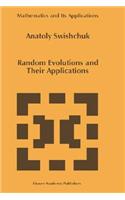 Random Evolutions and Their Applications