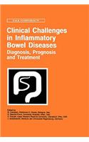 Clinical Challenges in Inflammatory Bowel Diseases