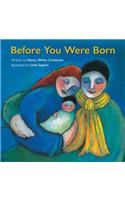 Before You Were Born