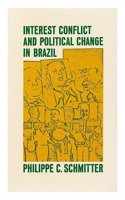 Interest Conflict and Political Change in Brazil