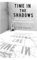 Time in the Shadows