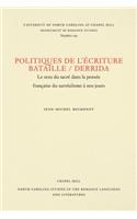 Politiques de L'ecriture Bataille / Derrida