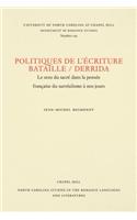 Politiques de l'Écriture, Bataille / Derrida