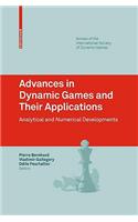 Advances in Dynamic Games and Their Applications