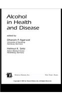 Alcohol in Health and Disease