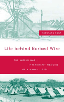 Life Behind Barbed Wire