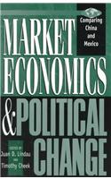 Market Economics and Political Change