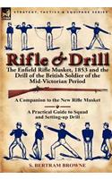 Rifle & Drill