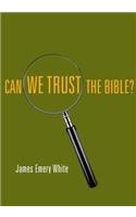 Can We Trust the Bible?: (IVP Booklets)