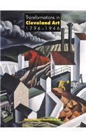 Transformations in Cleveland Art, 1796–1946