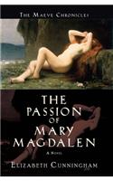 The Passion of Mary Magdalen