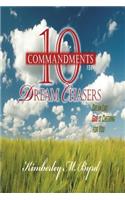 10 Commandments for Dream Chasers