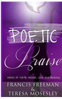 Poetic Praise