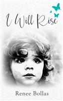 I Will Rise