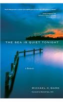 Sea Is Quiet Tonight