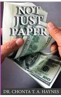 Not Just Paper