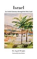 Israel - An Artist's Journey through the Holy Land