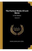 Poetical Works Of Lord Byron